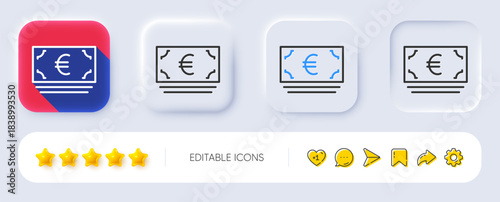 Cash money line icon. Neumorphic, Flat shadow, 3d buttons. Banking currency sign. Euro or EUR symbol. Line euro currency icon. Social media icons. Vector