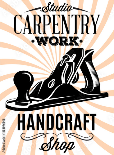 Carpentry work handcraft shop studio emblem with vintage hand plane silhouette.