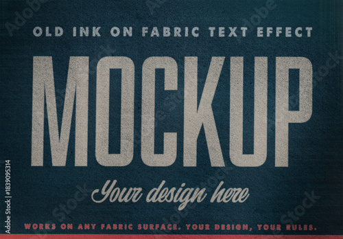 Old Ink on Fabric Text Effect Mockup