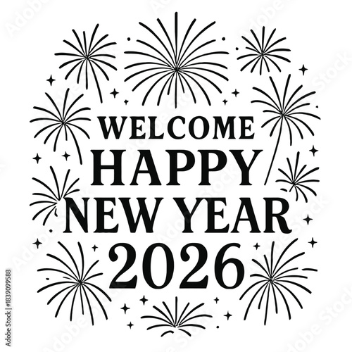 Welcome Happy New Year 2026 with dazzling fireworks, festive sparkling stars, and a sophisticated celebratory design, perfectly crafted to greet the upcoming year with immense joy, anticipation