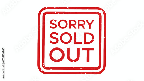 Sorry Sold Out Red Stamp Sign Grunge Square Label on White Background