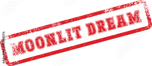 Striking red grunge effect rubber stamp displaying the impactful text Moonlit Dream