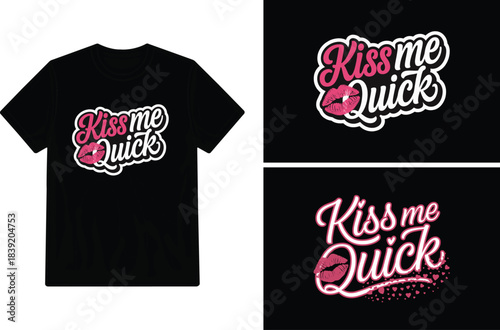 Black t shirt mockup featuring a pink kiss me quick lettering design