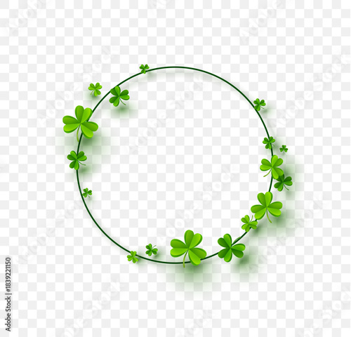 Shamrock leaves circle frame isolated on transparent background. Green irish symbols Good Luck with round border. Vector clover template for Saint Patrick's Day holiday greeting card design