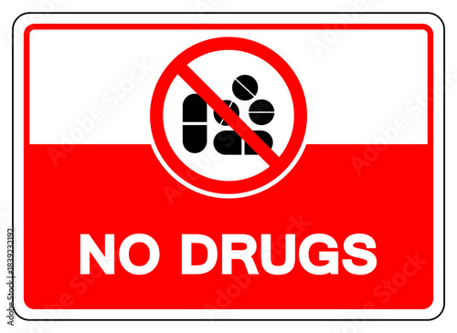No Drugs Symbol Sign, Vector Illustration, Isolate On White Background Label.EPS10