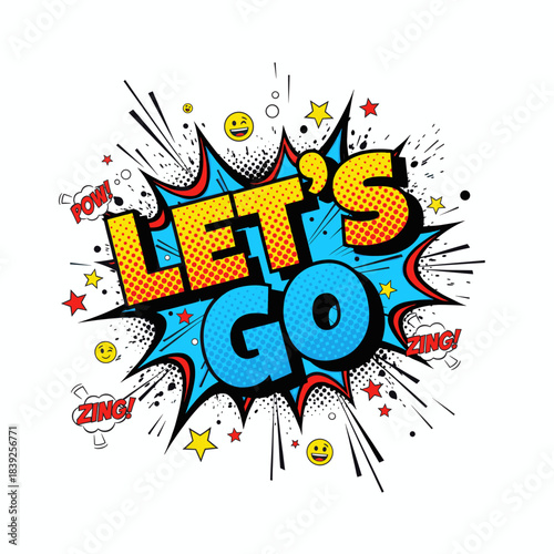 Comic style "LET'S GO" phrase with explosive elements