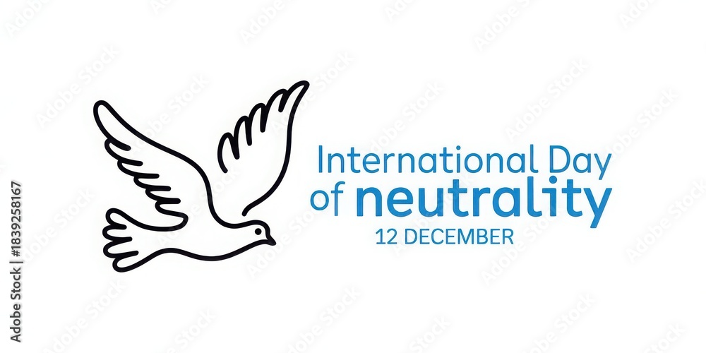 Obraz premium International Day of Neutrality dove and text peace