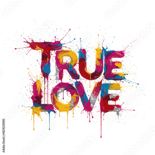 True Love graffiti style colorful letters