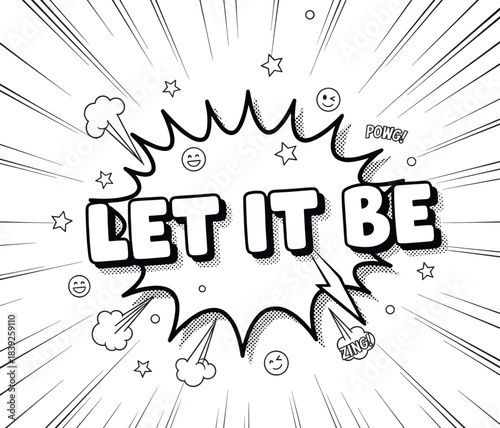 Comic-style "LET IT BE" phrase illustration