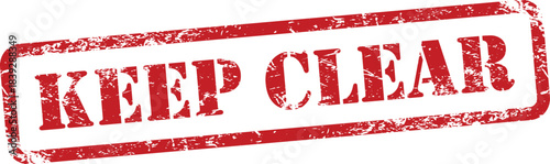 Keep Clear Red Grunge Rubber Stamp