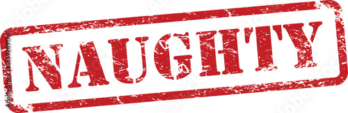 Naughty Red Grunge Rubber Stamp