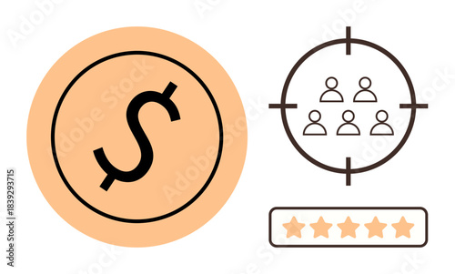 Dollar symbol in circle, crosshair targeting people, five-star rating. Ideal for marketing, customer satisfaction, business growth, finances, advertising goals precision. Simple flat metaphor