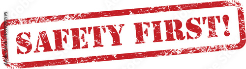 Safety first red rubber stamp