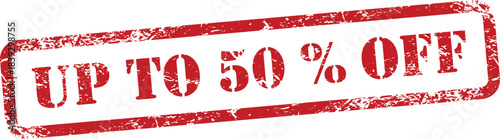 Up to 50 Percent Off Red Grunge Text Stamp in Rectangular Border