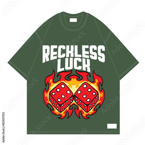 dice on fire reckless luck design tshirt streetwear stuff