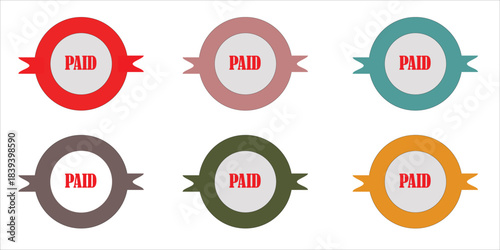 Set of Six Colorful Circular Stamps or Seals with Ribbon Ends Marked "PAID," Financial Transaction and Payment Status Badges Flat Vector Illustration

