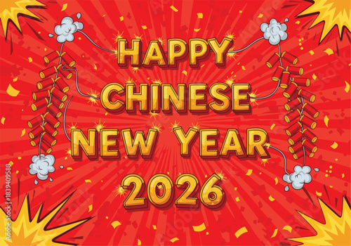 Wallpaper Mural Vibrant vector illustration of festive celebration with firecrackers and confetti on a red comic background, marking Lunar New Year 2026 Torontodigital.ca