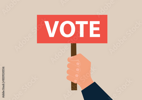 Human hand holding a voting sign. Symbol of election participation, democratic rights, civic choice, referendum decision, and public opinion expression