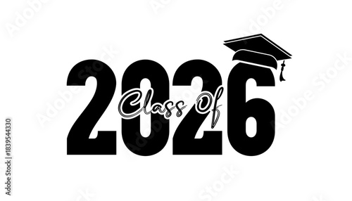 Hand drawn text illustration for class of 2026 graduation, class of 2026 badge vector.