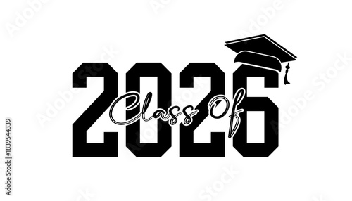 Hand drawn text illustration for class of 2026 graduation, class of 2026 badge vector.