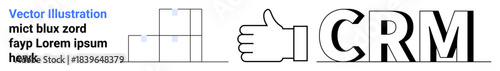 Business management, customer relationship, communication, collaboration, marketing strategy, and corporate growth. Stacked blocks, thumbs up bold CRM text. Business management and customer