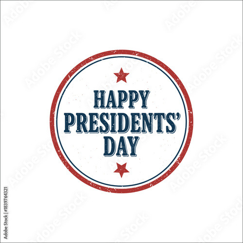 Vintage Happy Presidents' Day Round Rubber Stamp with Grunge Texture