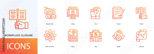 Workplace Closure icon collection set. Containing Financial Crisis, Lockout, Union, contract, Protest icon