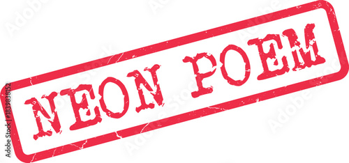 Evocative Neon Poem distressed rubber stamp mark for literary themed visual projects