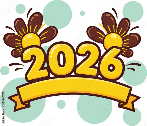 Glossy yellow cartoon number 2026 with brown flowers and a blank ribbon banner.
