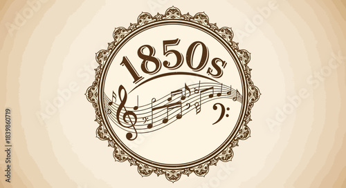 A decorative vintage logo displaying the text "1850s" surrounded by a floral border and musical staff.