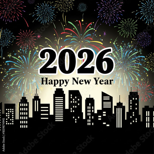 A New Year 2026 greeting card design with fireworks exploding over a black city skyline silhouette and a bright moon or spotlight effect.
