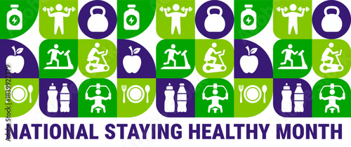 National Staying Healthy Month Geometric shape pattern background, banner, card or poster design template is observed every year during January, to raise awareness about the mission. Vector 