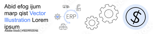 Business management, financial strategy, workflow optimization, logistics planning, process design, ERP systems. ERP workflow with gears and a dollar sign icon. Business management and financial