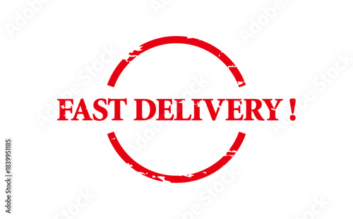 FAST DELIVERY ! - Red Rubber Stamp with text FAST DELIVERY !
