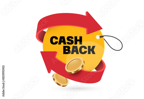 Red arrow circles around yellow circular promotion sign or tag label with words cash back promotion and gold coins floating in mid-air around it, vector 3d illustration isolated for advertising design