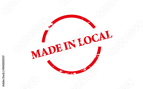 MADE IN LOCAL - MADE IN LOCAL text written on Red Rubber Stamp
