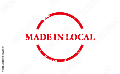 MADE IN LOCAL - MADE IN LOCAL text written on Red Rubber Stamp
