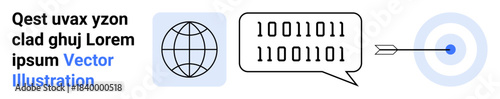 Networking, cybersecurity, data transmission, accurate communication, digital marketing, binary code analysis. Globe icon, binary speech bubble target with arrow. Networking and cybersecurity