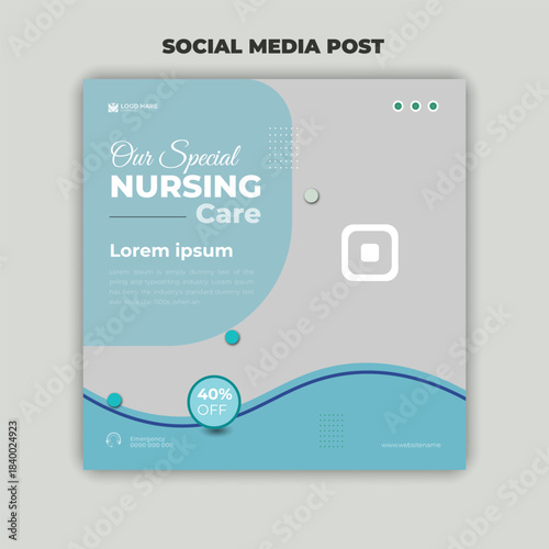 Our Special Nursing Care Social Media Post Design Template