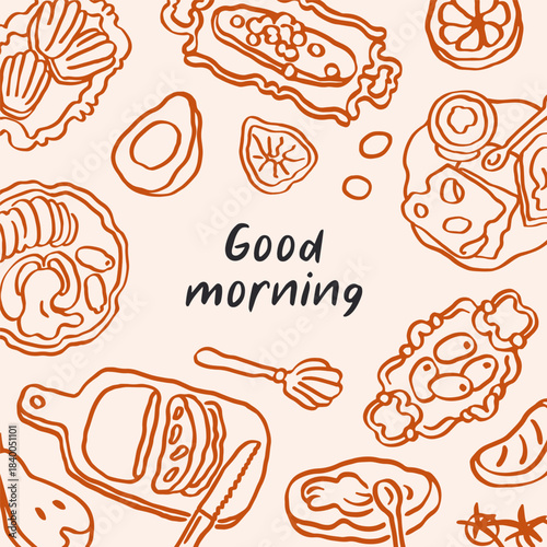 Good morning, square post card design. Hand-drawn doodle-style frame, breakfast food and snacks. Sketch pattern, background with scribble dolce vita eating drawings. Handdrawn vector illustration