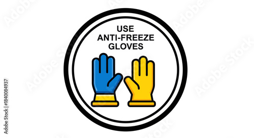 Anti-Freeze Gloves Sign: Safety First in Low Temperature Environments Illustrated