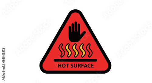 Warning Sign Indicating Extremely Hot Surface Area Avoiding Accidental Burns And Injuries