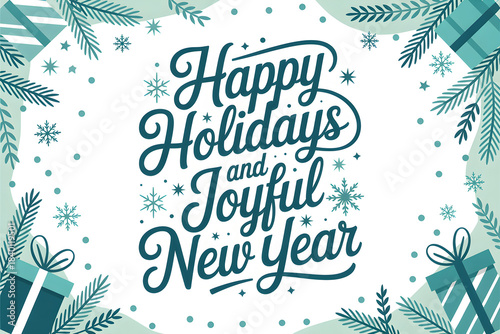 Happy holidays and joyful new year greeting card