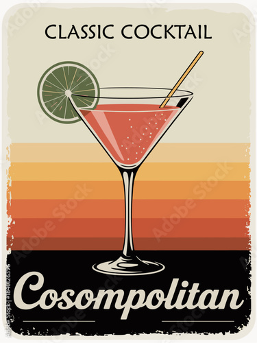 Retro style Cosmopolitan cocktail poster featuring a bright pink martini in a classic glass with muted coral and cream tones and vintage print textures