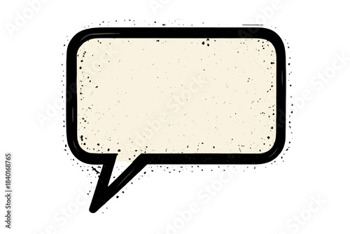Retro grunge speech bubble with distressed texture and thick black outline for communication and dialogue
