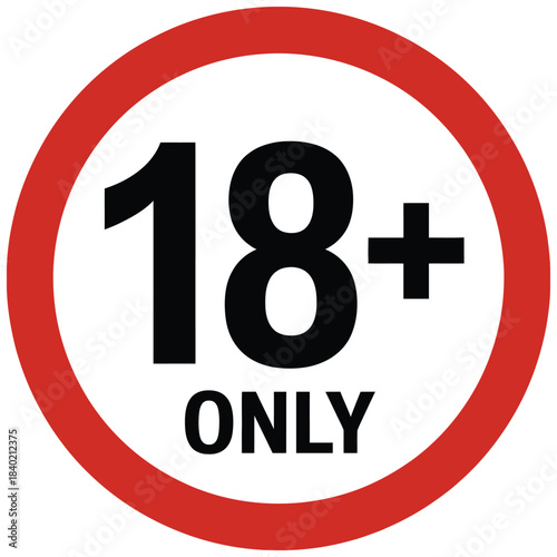 18 age restriction warning sign, isolated on white background,