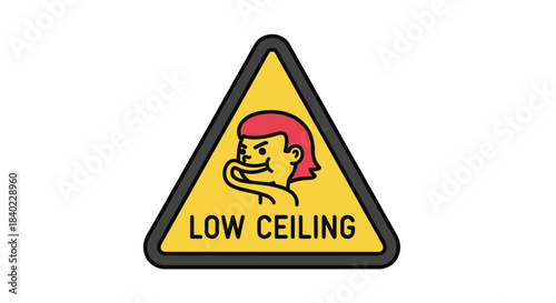 Warning Sign Illustrating Low Ceilings For Safety Considerations And Hazard Awareness Only