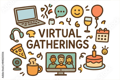 Virtual Party Vibes. Virtual Gatherings. Hand-drawn doodle illustration of Virtual Gatherings. Laptop, group