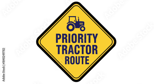 Road Sign Indicating Priority Tractor Route Providing Navigation Information and Direction