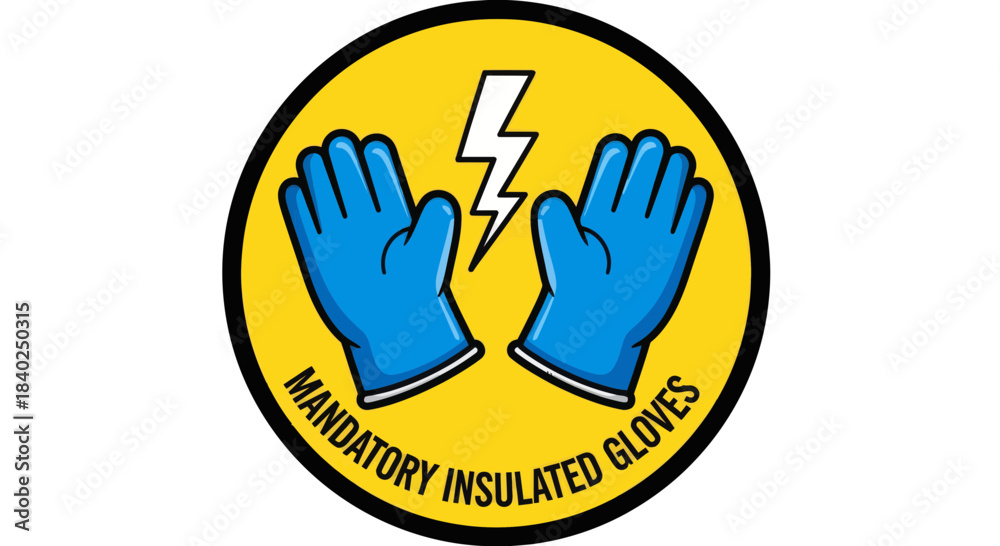 Obraz premium Safety First: Showing Mandatory Insulated Gloves, Symbol for Electrical Protection